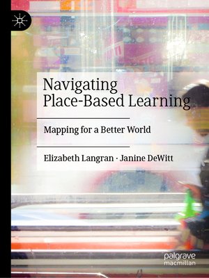 cover image of Navigating Place-Based Learning